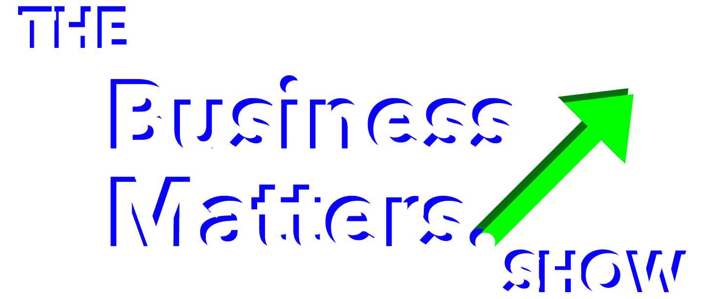 Business Matters Show